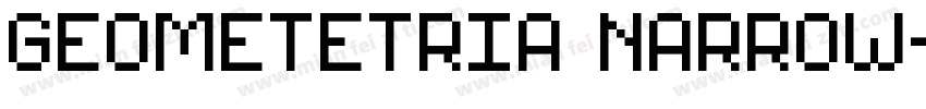 GEOMETETRIA NARROW字体转换